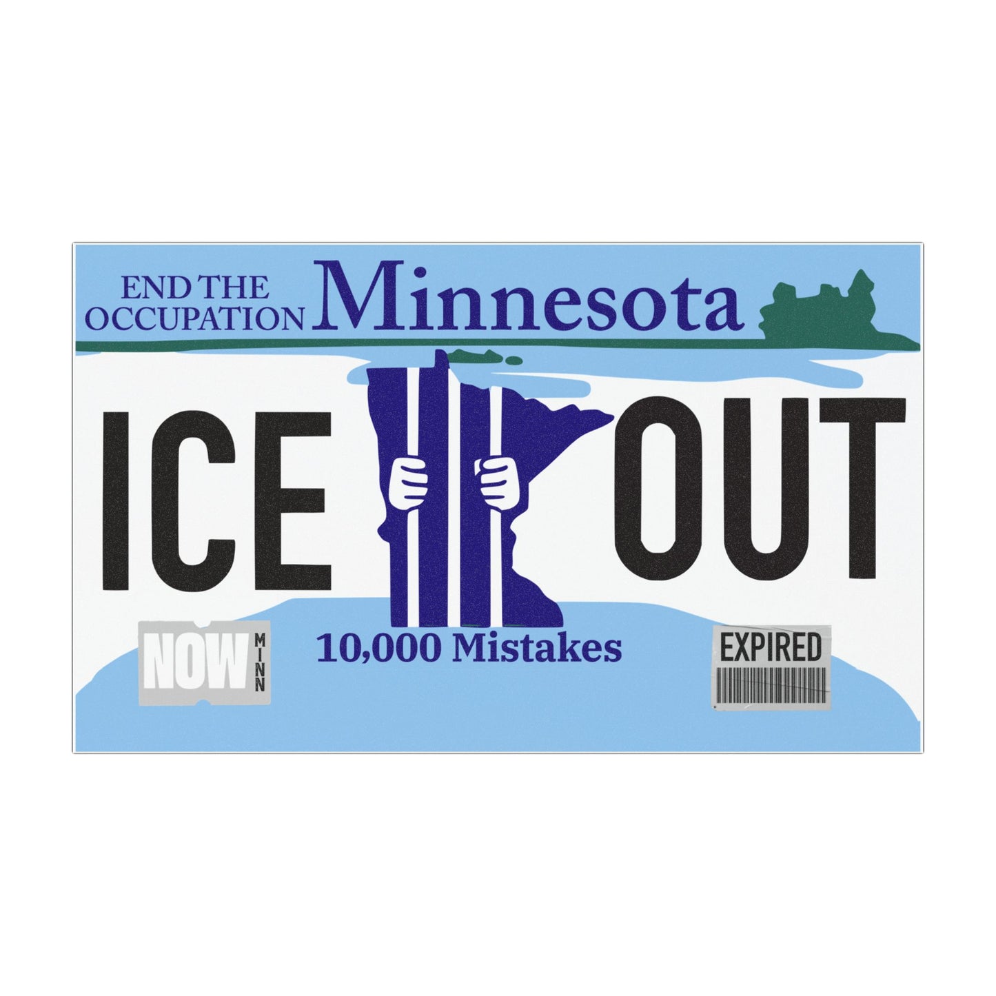 Minnesota "ICE OUT" Political Car Magnet — End the Occupation License-Plate Style