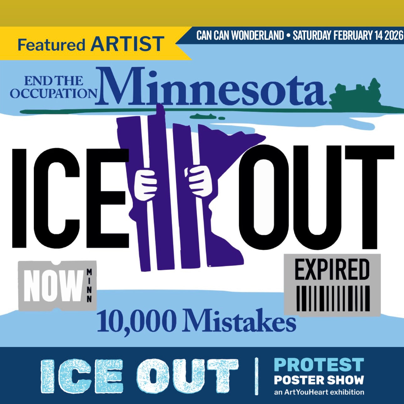 ICE OUT MN Expired Tabs poster featured at Minneapolis protest art exhibition