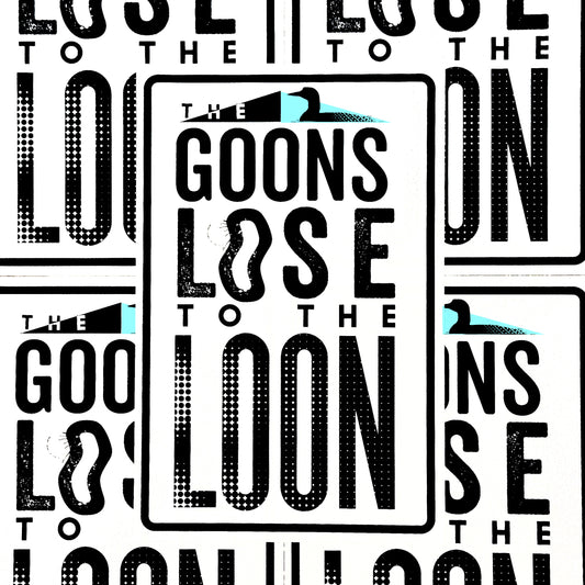 The Goons Lose to the Loon – Minnesota Resistance Poster (11×17)