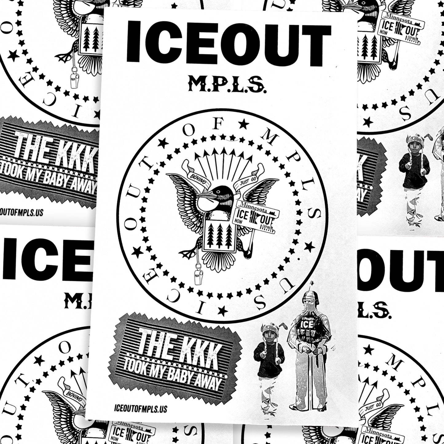 The KKK Took My Baby Away Anti-Ice Protest Poster 11"x17"