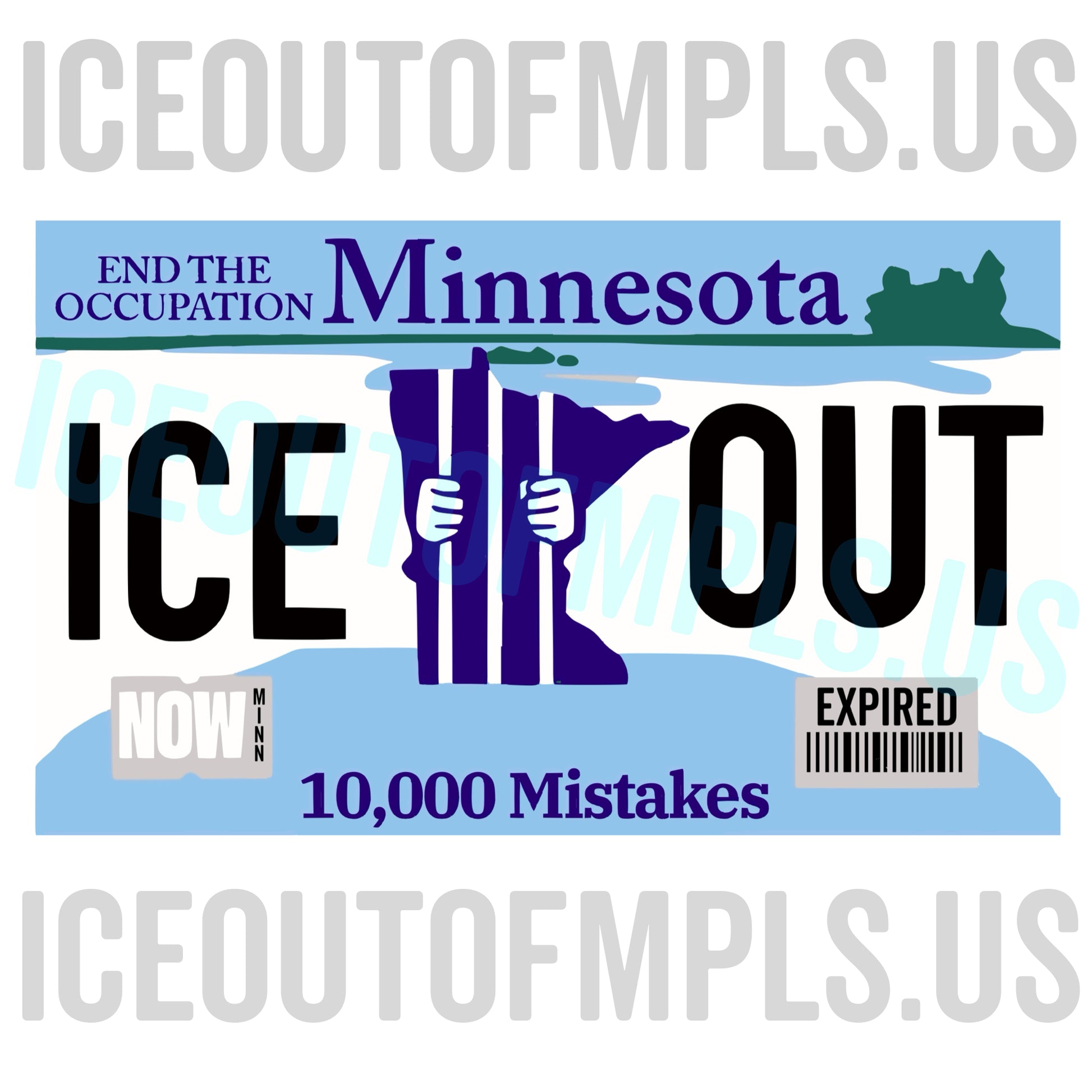 ICE OUT MN license plate design expired tabs poster iceoutofmpls.us